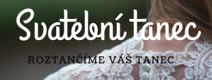 SVATEBNÍ TANEC -  volné termíny